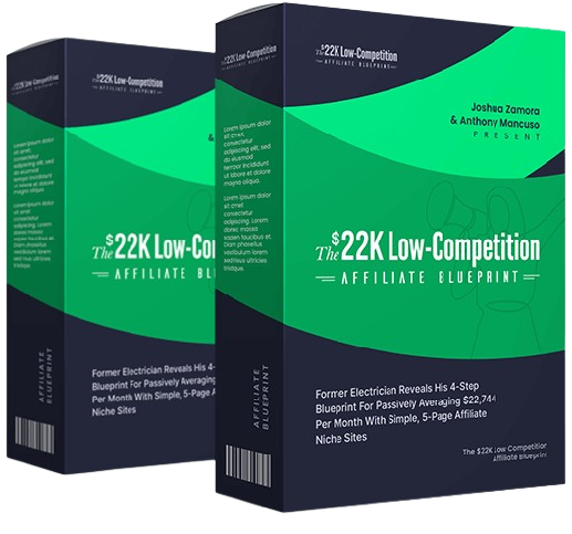 The $22k Low-Competition Affiliate Blueprint review & bonus