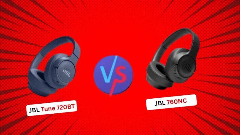 JBL Tune 720BT vs JBL 760NC headphones side by side comparison review